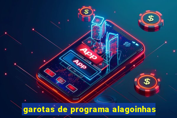 garotas de programa alagoinhas